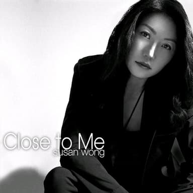 黄翠珊 Susan Wong - Close to Me SACD dsf
