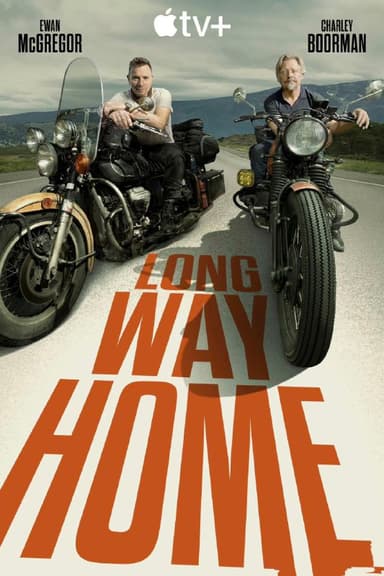 长路归家 Long Way Home (2025) 伊万·麦克格雷格 / 查理·布尔曼 首播01-04 中英字幕 【美剧】